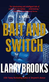 Bait and Switch - 9781630262785 by Larry Brooks, 9781630262785