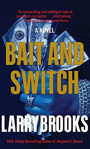 Bait and Switch - 9781630262785 by Larry Brooks, 9781630262785
