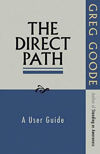 The Direct Path (A User Guide) by Greg Goode, 9781908664020
