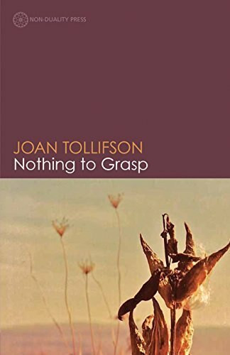 Nothing to Grasp by Joan Tollifson, 9781908664242