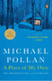 A Place of My Own (The Architecture of Daydreams) by Michael Pollan, 9780143114741