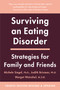 Surviving an Eating Disorder, Fourth Revised Edition (Strategies for Family and Friends) by Michele Siegel, Judith Brisman, PhD, Margot Weinshel, 9780062954145