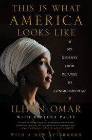 This Is What America Looks Like (My Journey from Refugee to Congresswoman) - 9780062954220 by Ilhan Omar, 9780062954220