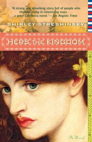 Hers the Kingdom by Shirley Streshinsky, 9781618580214