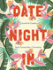 Date Night In (A Journal for Couples Spark Conversation & Connection) by Lisa Nola, Camilla Perkins, 9781452183893