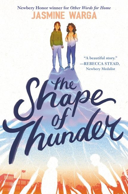 The Shape of Thunder by Jasmine Warga, 9780062956675
