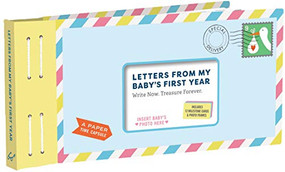 Letters from My Baby's First Year (Write Now. Treasure Forever.) by Lea Redmond, 9781452184470