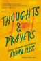 Thoughts & Prayers by Bryan Bliss, 9780062962256