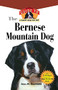 Bernese Mountain Dog (An Owner's Guide to a Happy Healthy Pet) by Julia M. Crawford, 9781630260156