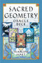 Sacred Geometry Oracle Deck by Francene Hart, 9781879181731