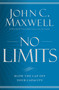 No Limits (Blow the CAP Off Your Capacity) - 9781455548255 by John C. Maxwell