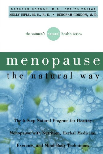 Menopause the Natural Way by Molly Siple, Deborah Gordon, 9780471379577