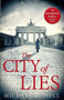 The City of Lies by Michael Russell, 9781472121974