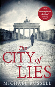 The City of Lies by Michael Russell, 9781472121974