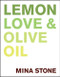 Lemon, Love & Olive Oil by Mina Stone, 9780062973269