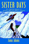 Sister Days (365 Inspired Moments in African American Women's History) by Janus Adams, 9780471395263