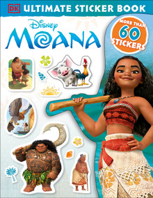 Ultimate Sticker Book: Disney Moana by DK, 9781465452603