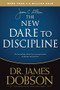 The New Dare to Discipline by James C. Dobson, 9781414391359