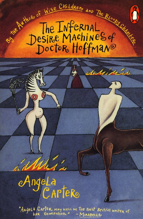 The Infernal Desire Machines of Doctor Hoffman by Angela Carter, 9780140235197