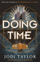 Doing Time - 9781472266774 by Jodi Taylor, 9781472266774