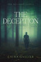 The Deception by Laura Gallier, 9781496433930