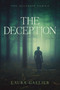 The Deception by Laura Gallier, 9781496433930
