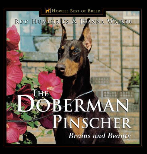 The Doberman Pinscher (Brains and Beauty) - 9780876052167 by Joanna Walker, Rod Humphries, 9780876052167