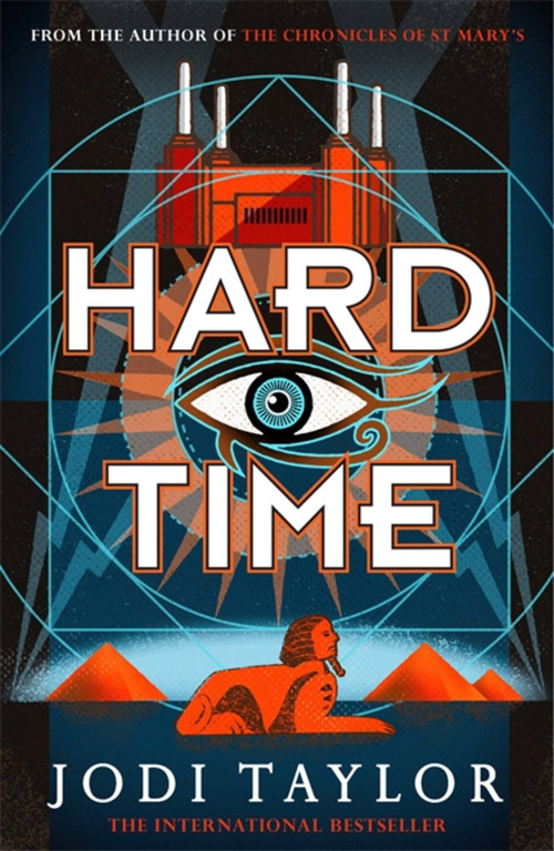 Hard Time by Jodi Taylor, 9781472273147