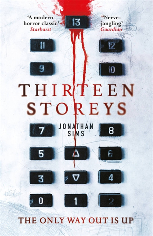 Thirteen Storeys by Jonathan Sims, 9781473228740