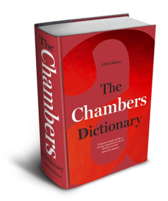 The Chambers Dictionary, 13th Edition by Chambers (Ed.), 9781473602250