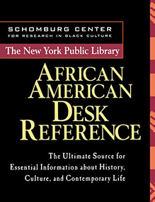 The New York Public Library African American Desk Reference by New York Public Library, 9780471239246