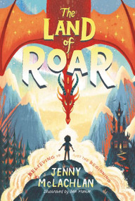 The Land of Roar - 9780062982728 by Jenny McLachlan, Ben Mantle, 9780062982728
