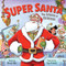 Super Santa: The Science of Christmas by Bruce Hale, Guy Francis, 9780062983633
