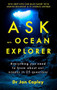 Ask an Ocean Explorer by Dr. Jon Copley, 9781473696907
