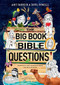 The Big Book of Bible Questions by Amy Parker, Doug Powell, Annabel Tempest, 9781496435248