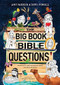 The Big Book of Bible Questions by Amy Parker, Doug Powell, Annabel Tempest, 9781496435248