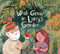 What Grew in Larry's Garden by Laura Alary, Kass Reich, 9781525301087