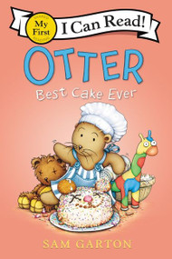 Otter: Best Cake Ever by Sam Garton, Sam Garton, 9780062991201