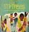 111 Trees (How One Village Celebrates the Birth of Every Girl) by Rina Singh, Marianne Ferrer, 9781525301209