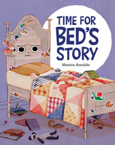 Time for Bed's Story by Monica Arnaldo, Monica Arnaldo, 9781525302398