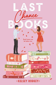 Last Chance Books by Kelsey Rodkey, 9780062994462