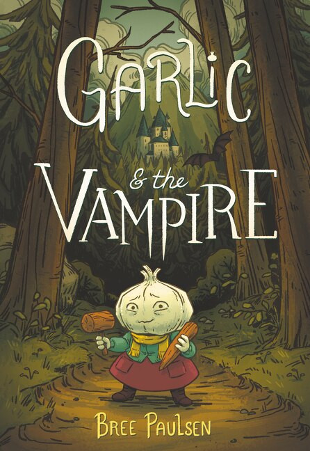Garlic and the Vampire by Bree Paulsen, Bree Paulsen, 9780062995087