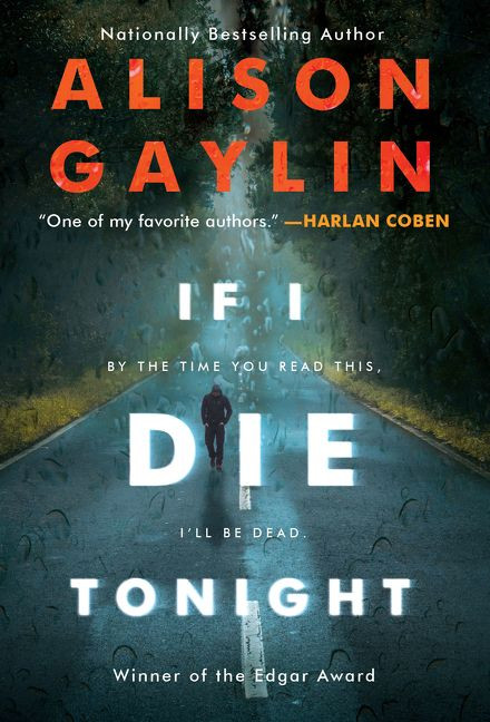 If I Die Tonight (A Novel) - 9780062997531 by Alison Gaylin, 9780062997531