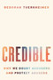 Credible (Why We Doubt Accusers and Protect Abusers) by Deborah Tuerkheimer, 9780063002746