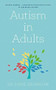 Autism in Adults by Luke Beardon, 9781529375411