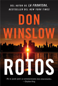Broken \ Rotos (Spanish Edition) by Don Winslow, 9780063005938