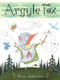 Argyle Fox by Marie Letourneau, 9781939100092