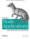 Building Node Applications with MongoDB and Backbone (Rapid Prototyping and Scalable Deployment) by Mike Wilson, 9781449337391