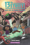 13th Street #5: Tussle with the Tooting Tarantulas by David Bowles, Shane Clester, 9780063009585