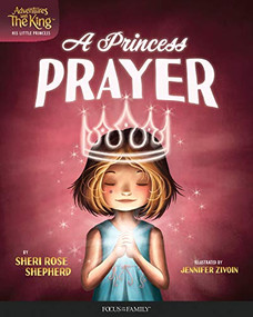 A Princess Prayer by Sheri Rose Shepherd, 9781589979888